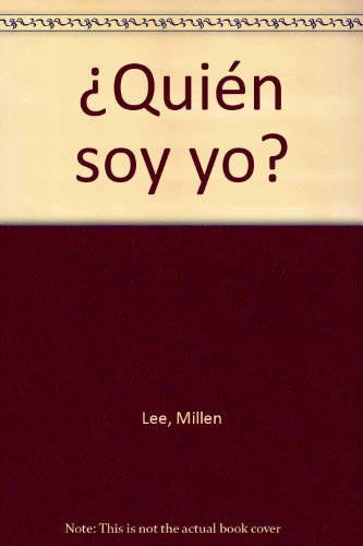 Quién soy yo?