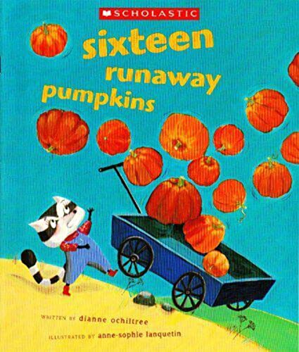 Sixteen Runaway Pumpkins cover