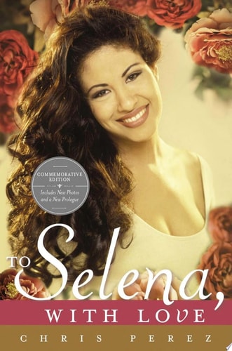 To Selena, with Love Commemorative Edition