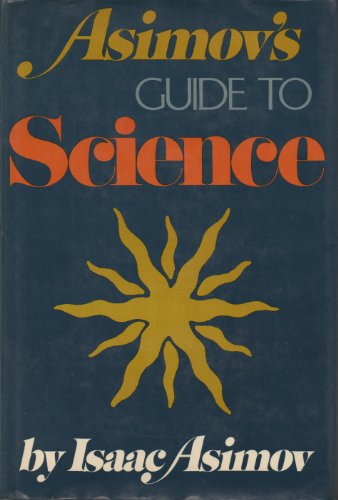Asimov's Guide to science