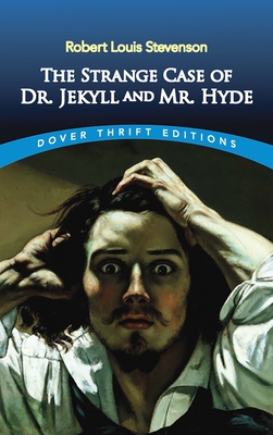 The Strange case of Dr. Jelyll and Mr. Hyde.