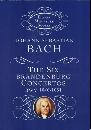 The six Brandenburg concertos BWV 1046-1051 : from the Bach-Gesellschaft edition cover