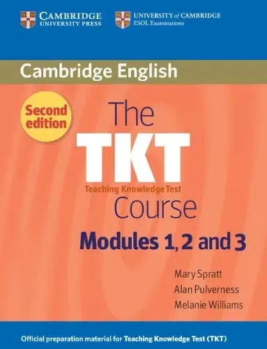 The TKT Course Modules 1,2,and 3