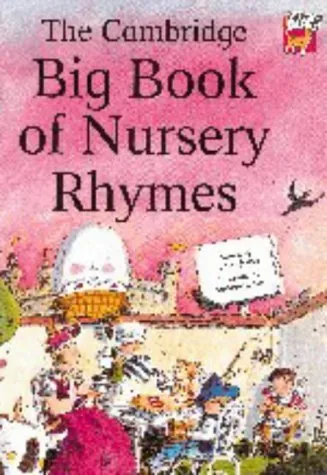 The Cambridge Big Book of Nursery Rhymes cover