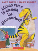 Cómo van a la escuela los dinosaurios?