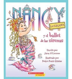 Fancy Nancy La Elegante y el ballet de las Sirenas cover
