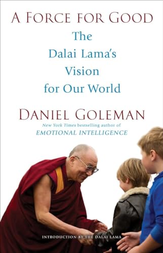 A Force for Good: The Dalai Lama's Vision for Our World cover