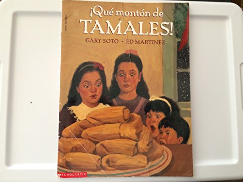 Qué montón de tamales!