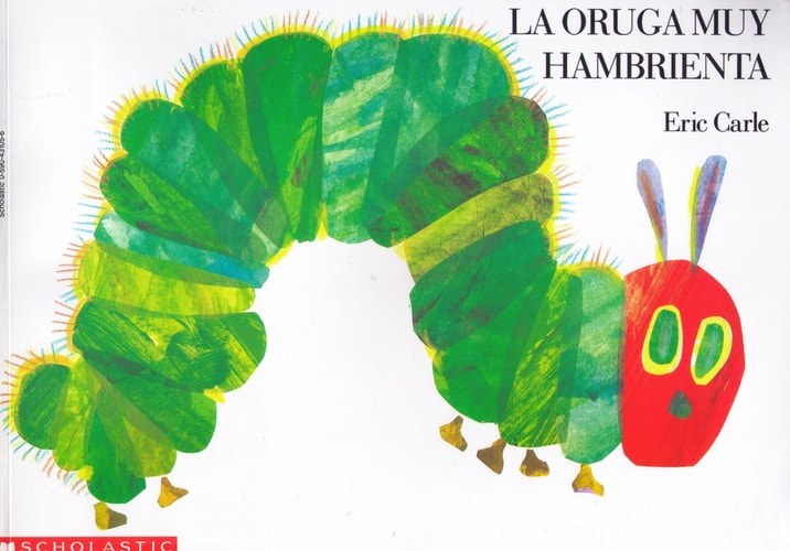La Oruga Muy Hambrienta (Spanish Edition) cover