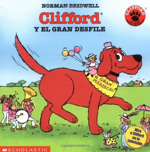 Clifford and the Big Parade (Cliffo Rd y El Gran Desfile)