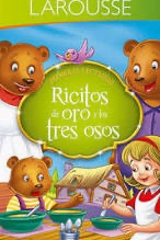 Ricitos de Oro Y Los Tres Ositos