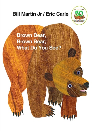Brown Bear, Brown Bear, What Do You See? 25th Anniversary Edition cover