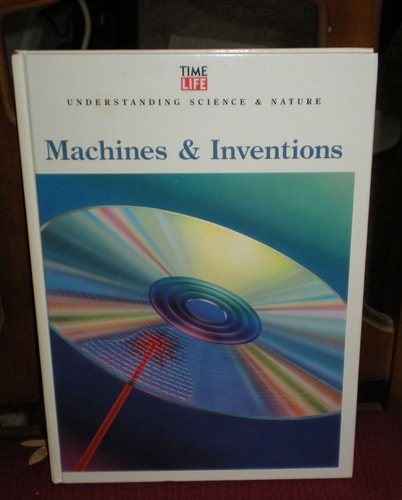 Machines & Inventions: Understanding Science & Nature cover