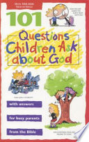 101 Questions Children Ask about God cover