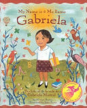 My name is Gabriela / Me llamo Gabriela cover