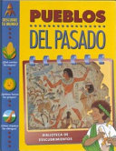 Pueblos Del Pasado (Ancient Peoples)