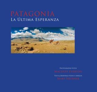 Patagonia, La éltima Esperanza cover