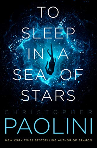 To Sleep in a Sea of Stars (Fractalverse, #1)