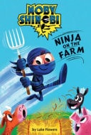 Moby Shinobi Un ninja en la granja cover
