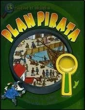Resuelve el misterio: plan pirata