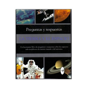 tierra y el espacio, La