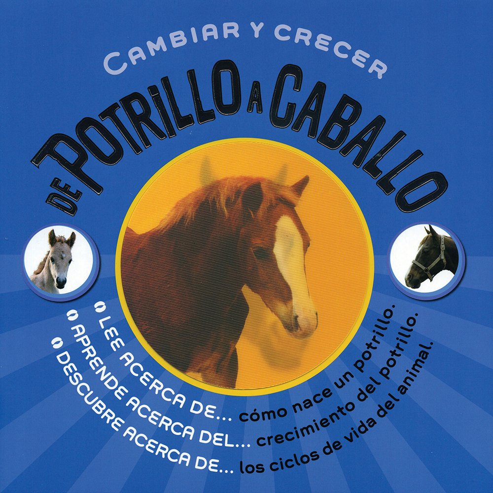 Cambiar y crecer de potrillo a caballo cover
