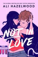 Not in Love (Not in Love, #1) cover