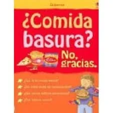 ¿Comida basura? no, gracias cover