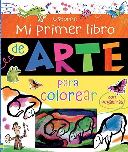 Mi primer libro de arte para colorear (con pegatinas)