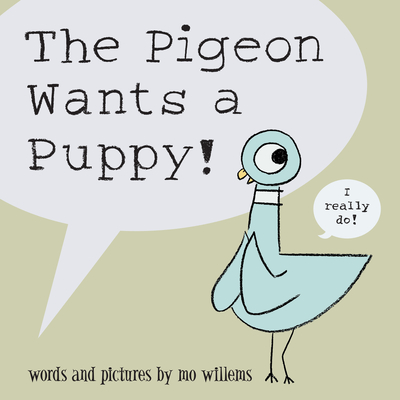 The pigeon wants a puppy! cover