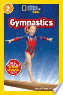 Gymnastics (National Geographic Kids Readers, Level 2)