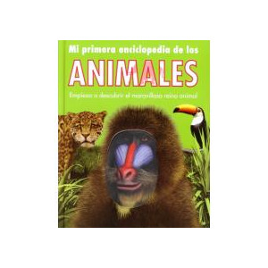 Mi primera enciclopedia de los animales