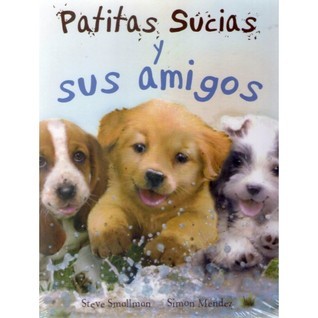 Patitas sucias y sus amigas