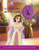 Disney La Boda Real de Rapunzel