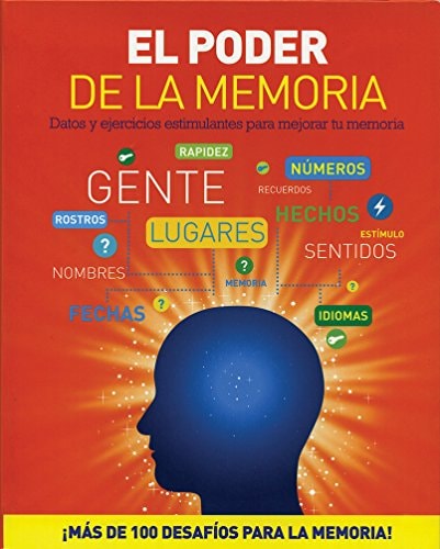 El poder de la memoria datos y ejercicios estimulantes para mejorar tu memoria cover