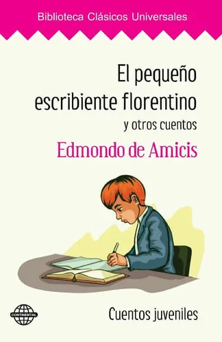 El Pequeño Escribiente Florentino y Otros Cuentos cover