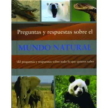 Preguntas y Respuestas sobre el mundo natural cover