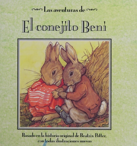 Las Aventuras de el Conejito Beni