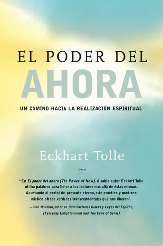 El poder del ahora un camino hacia la realización espiritual cover