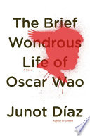 The Brief Wondrous Life of Oscar Wao cover
