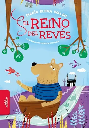 Reino Del Revés / the Backward Kingdom