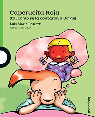 Caperucita Roja / Little Red Riding Hood