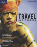Lonely Planet's Guide to Travel Photography cover