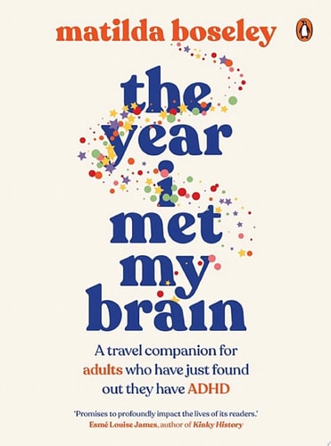 The Year I Met My Brain: A travel companion for adults who have just found out they have ADHD cover