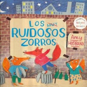 Los muy ruidosos zorros cover