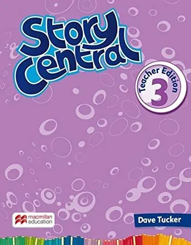 Story Central 3 Teacher Edition cover