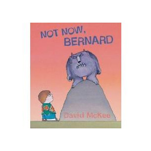 Not Now, Bernard
