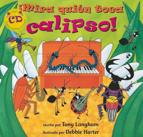 ¡Mira quién toca calipso!