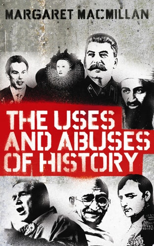 Uses and Abuses of History cover