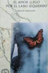 El amor llegó por el lado izquierdo